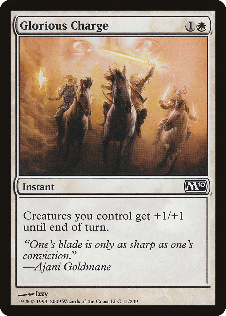 Glorious Charge · Magic 2010