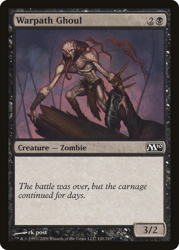 Warpath Ghoul · Magic 2010