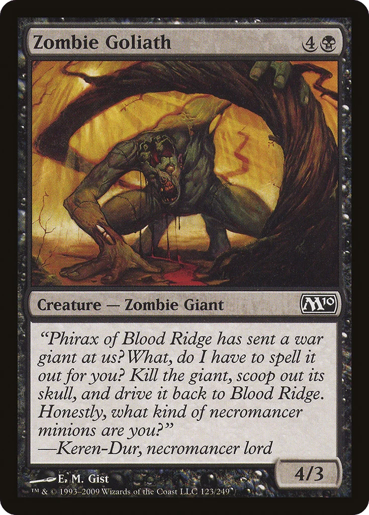 Zombie Goliath · Magic 2010