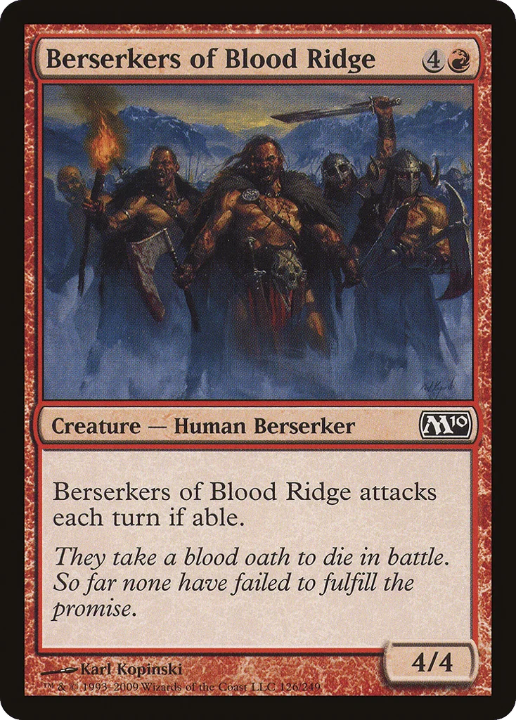 Berserkers of Blood Ridge · Magic 2010