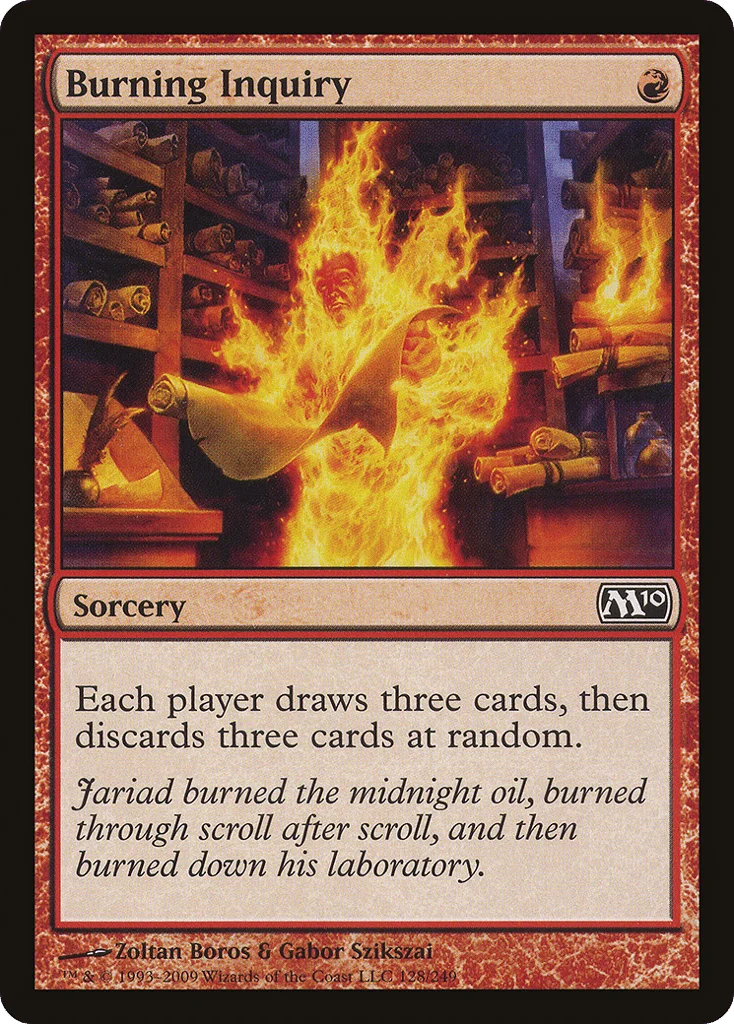 Burning Inquiry · Magic 2010