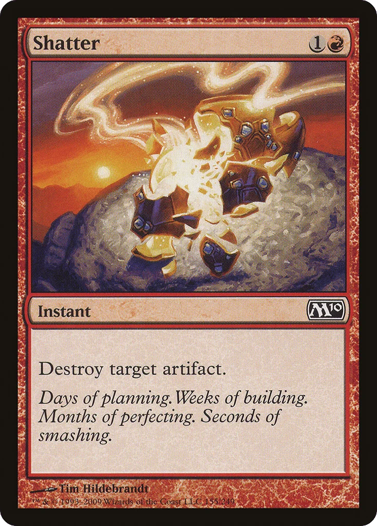 Shatter · Magic 2010