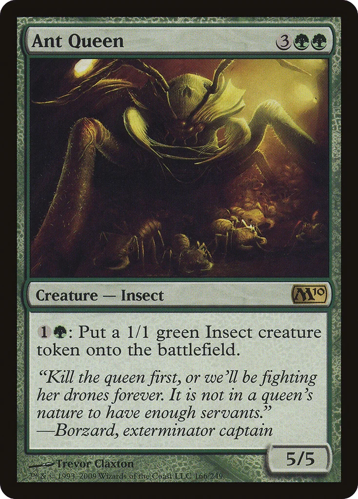 Ant Queen · Magic 2010