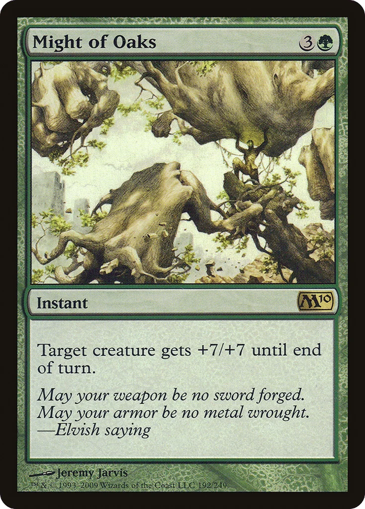 Might of Oaks · Magic 2010