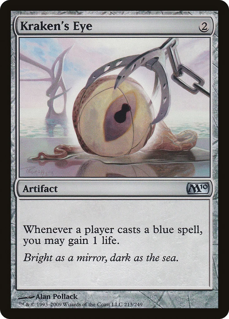 Kraken's Eye · Magic 2010