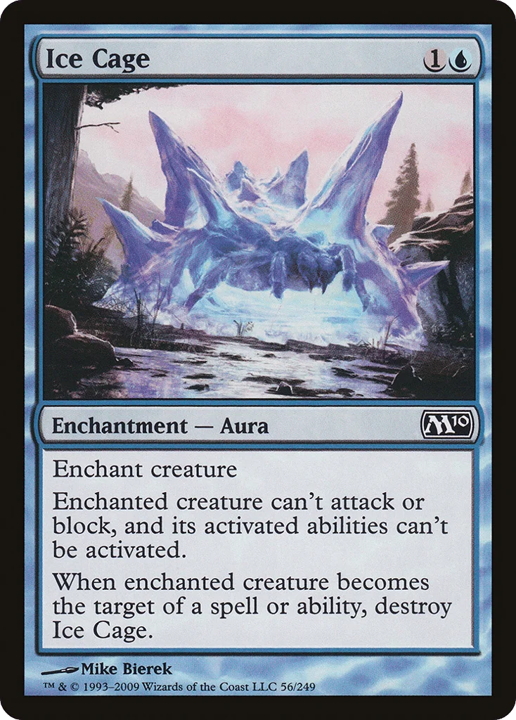 Ice Cage · Magic 2010