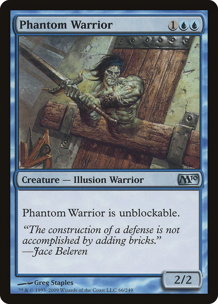 Phantom Warrior · Magic 2010