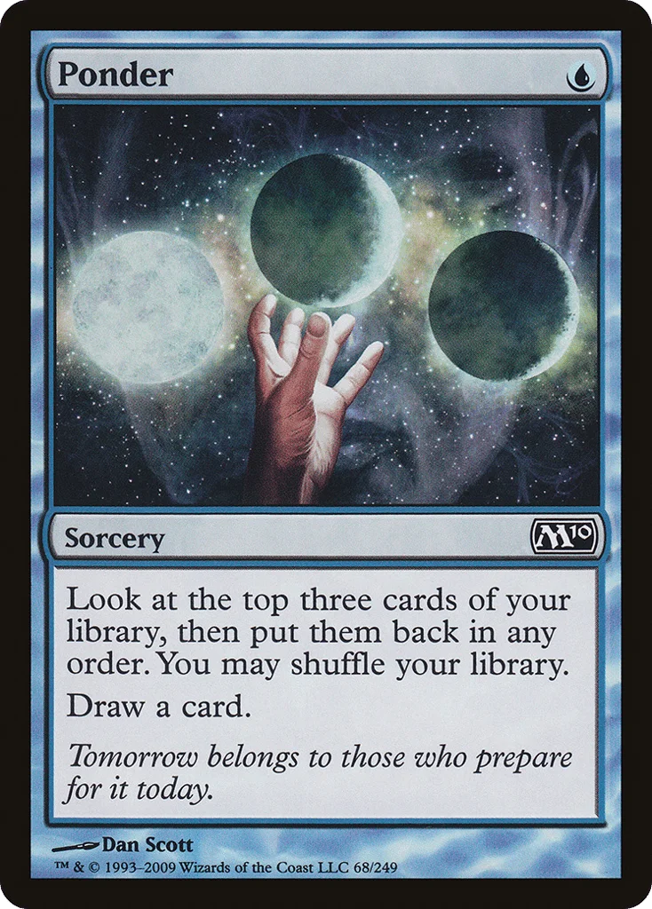 Ponder · Magic 2010