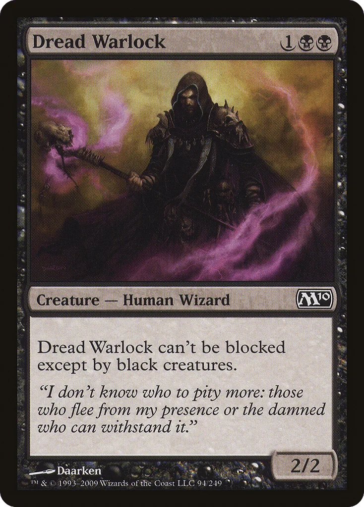 Dread Warlock · Magic 2010