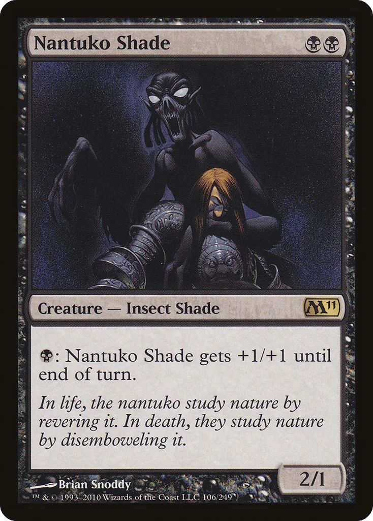 Nantuko Shade · Magic 2011