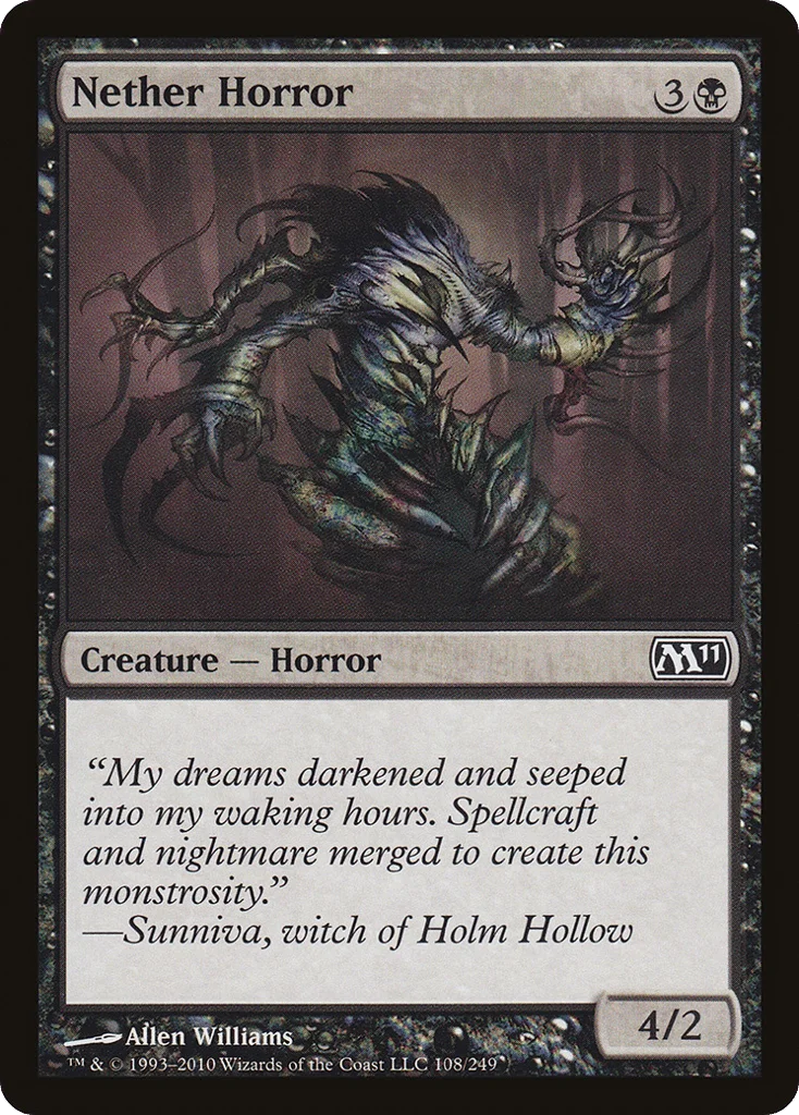 Nether Horror · Magic 2011