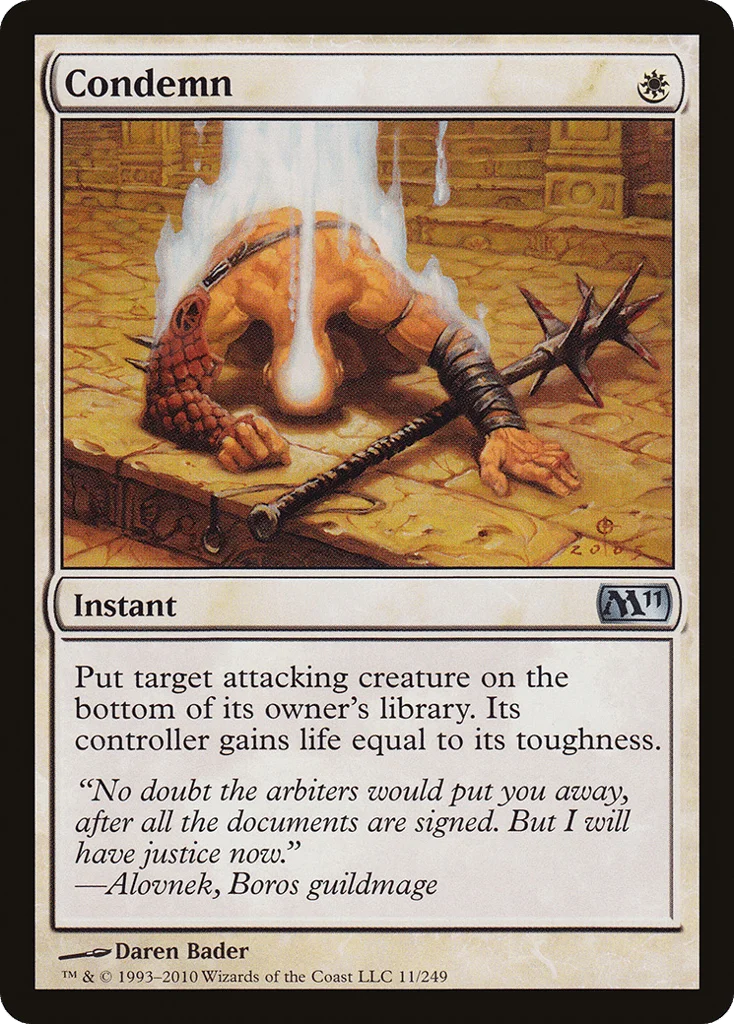 Condemn · Magic 2011