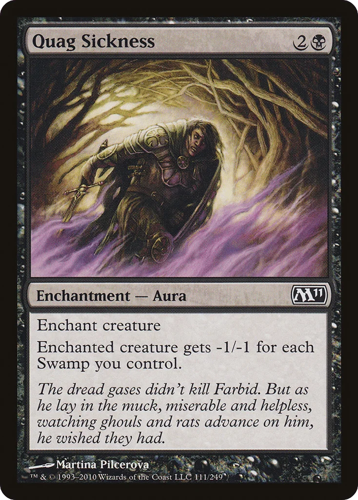 Quag Sickness · Magic 2011
