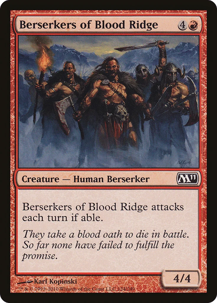 Berserkers of Blood Ridge · Magic 2011