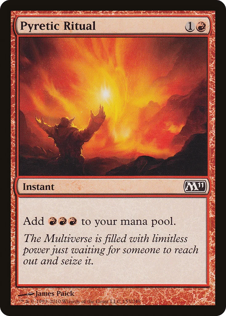 Pyretic Ritual · Magic 2011