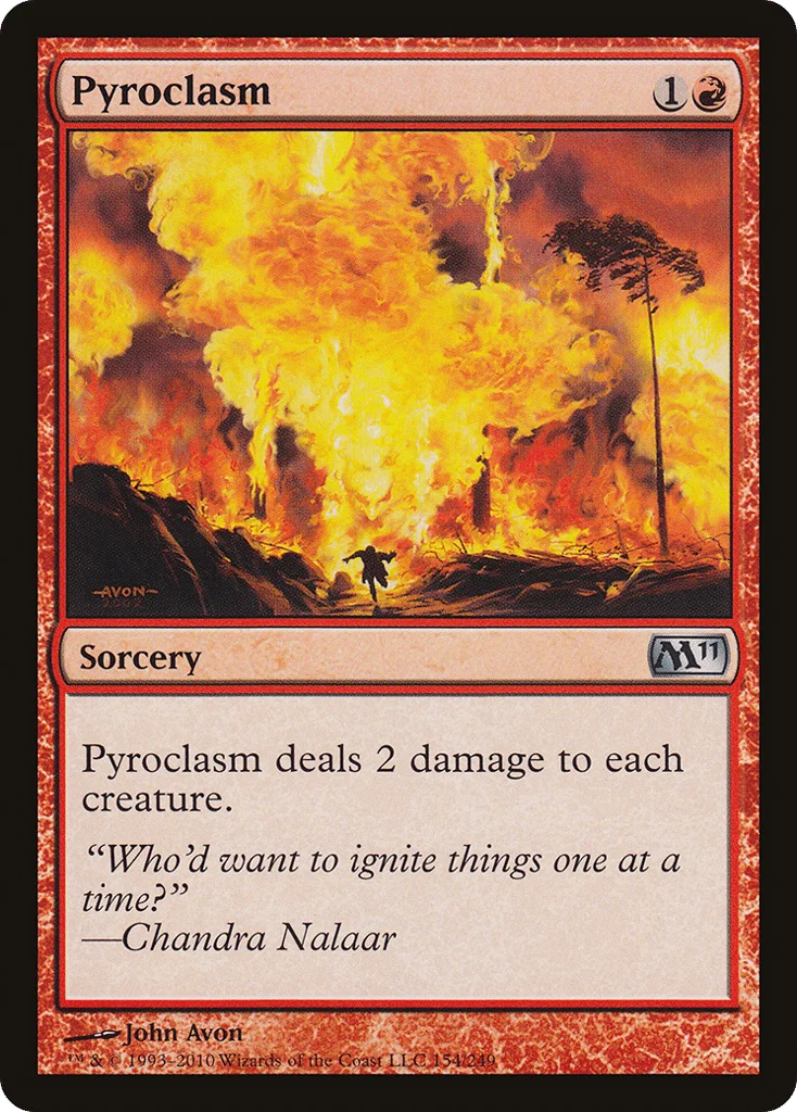 Pyroclasm · Magic 2011