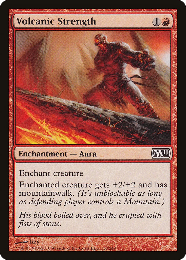 Volcanic Strength · Magic 2011