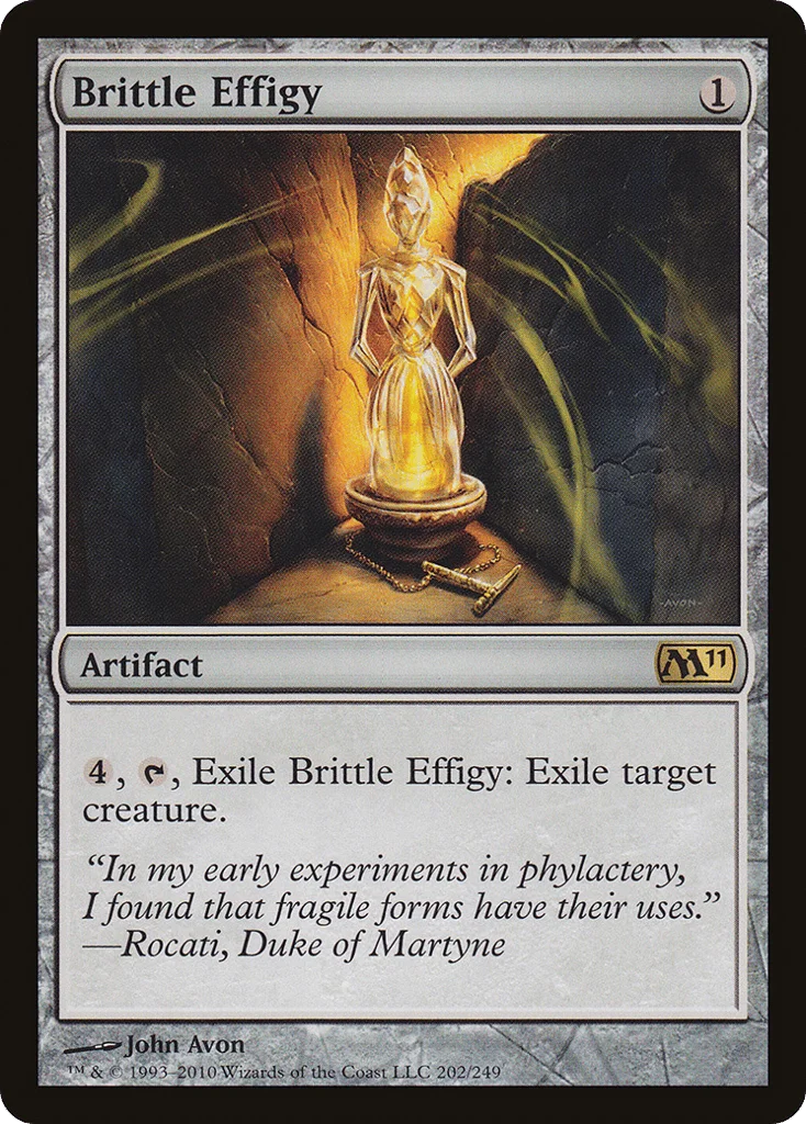 Brittle Effigy · Magic 2011
