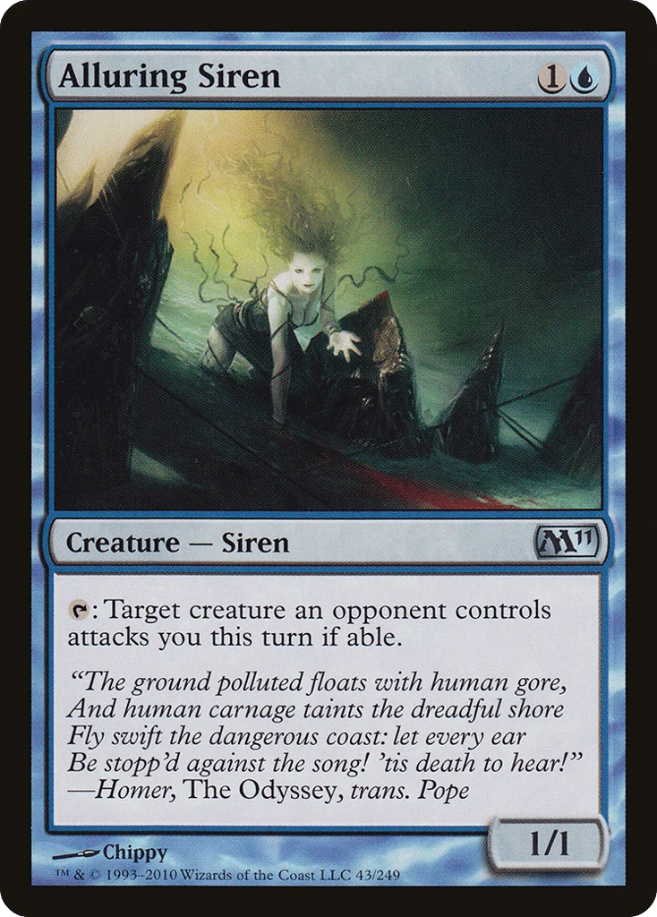 Alluring Siren · Magic 2011