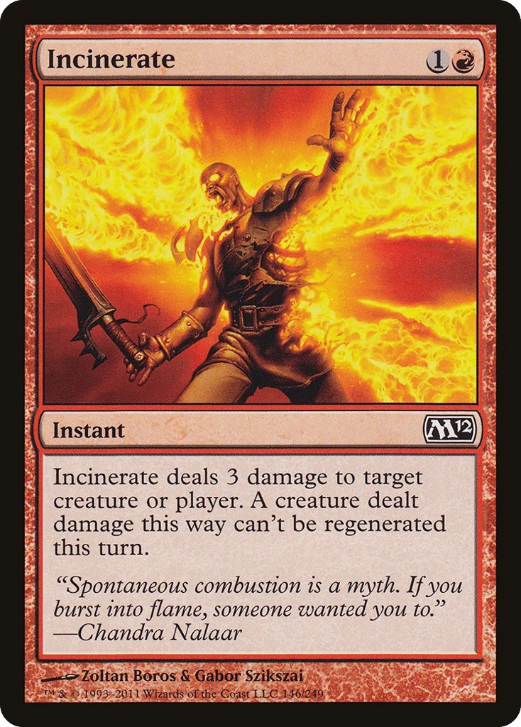 Incinerate · Magic 2012