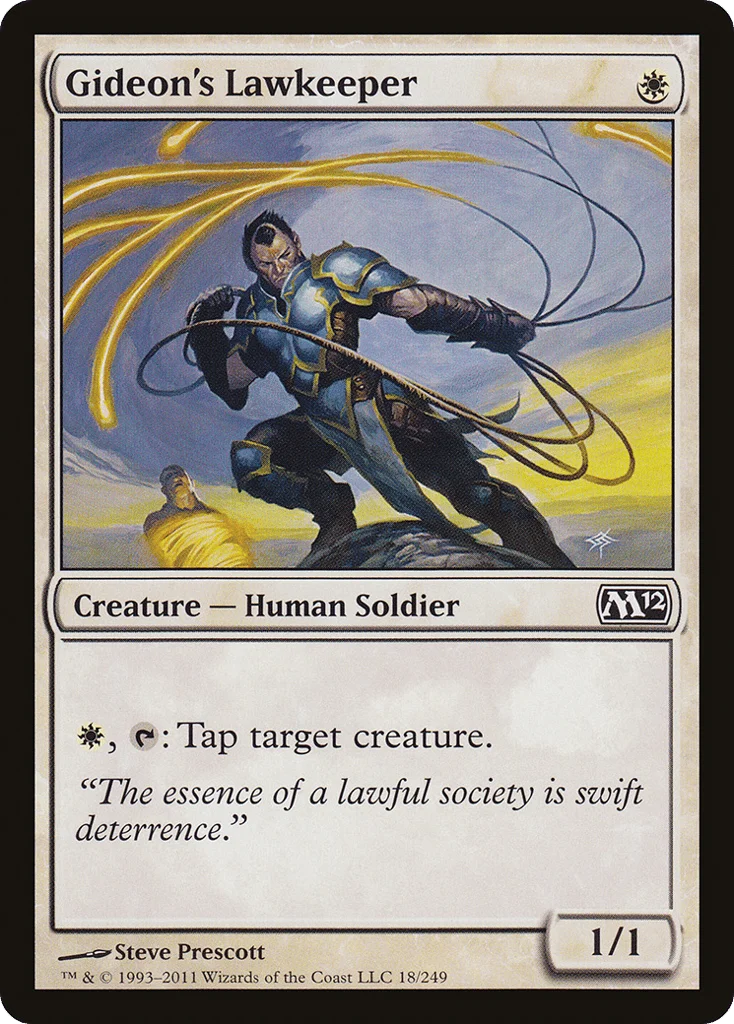 Gideon's Lawkeeper · Magic 2012