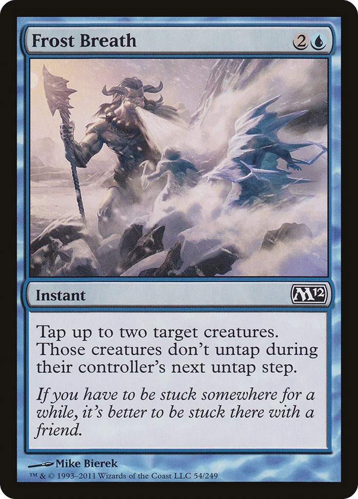 Frost Breath · Magic 2012