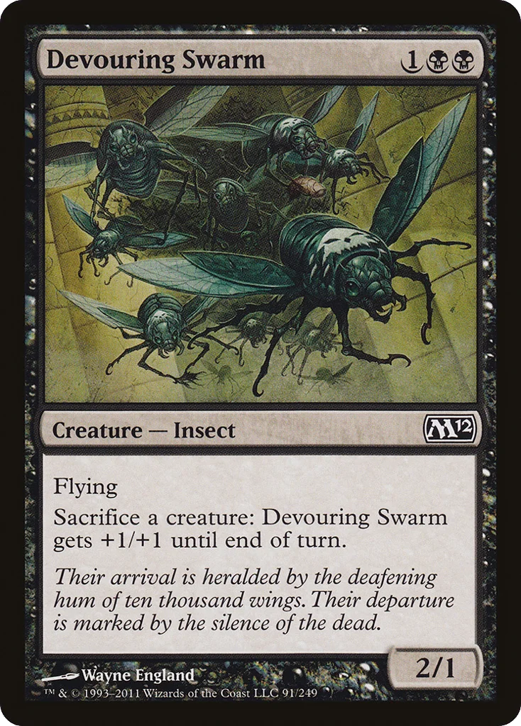 Devouring Swarm · Magic 2012