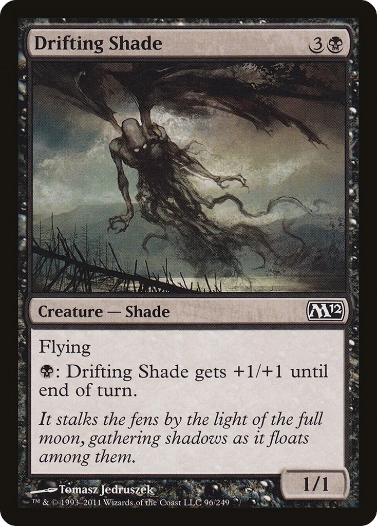 Drifting Shade · Magic 2012
