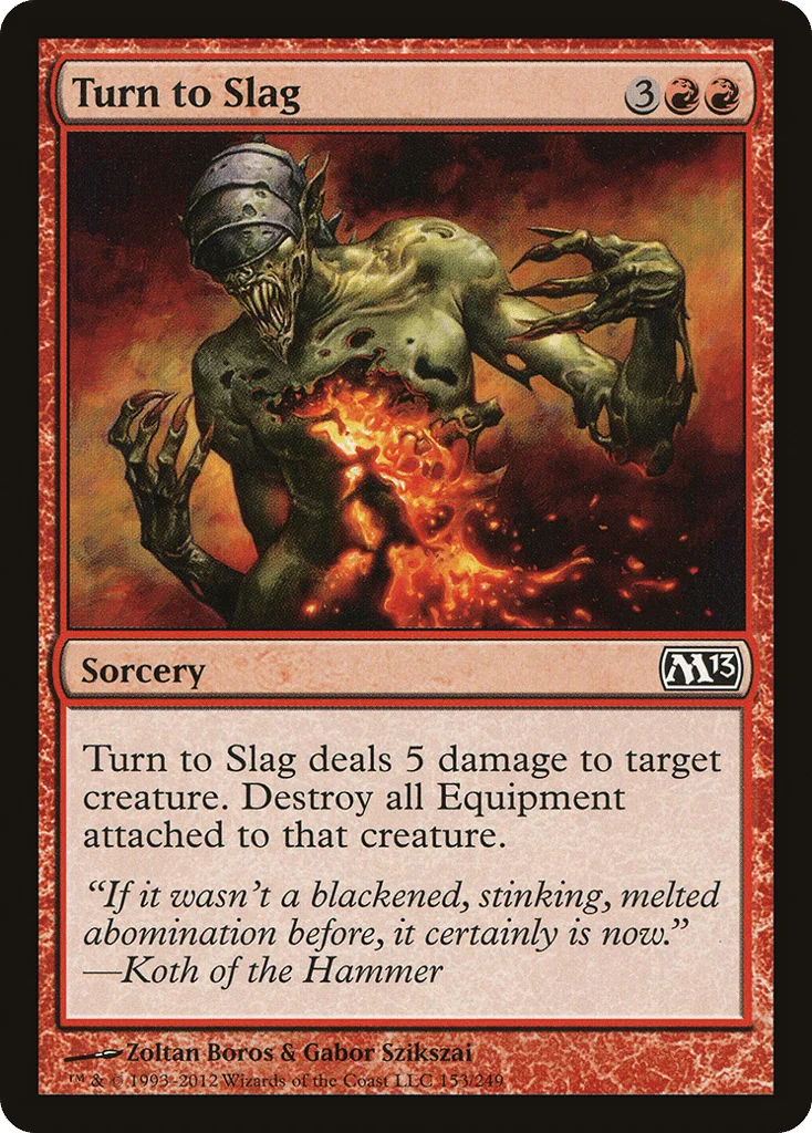Turn to Slag · Magic 2013