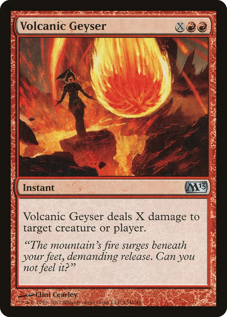 Volcanic Geyser · Magic 2013