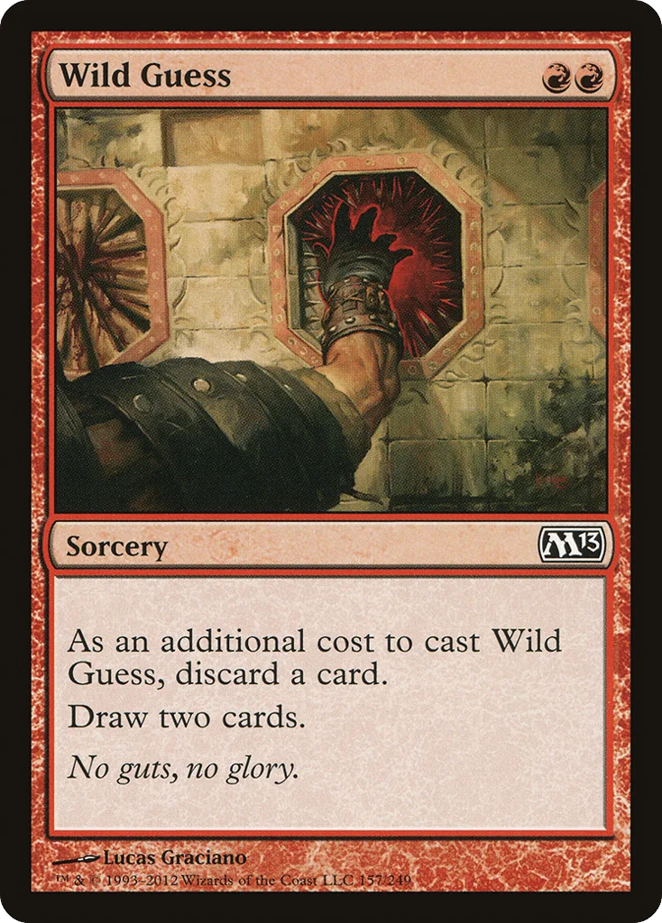Wild Guess · Magic 2013