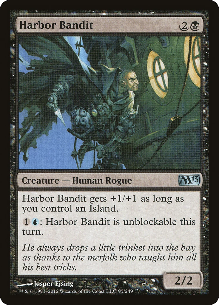 Harbor Bandit · Magic 2013