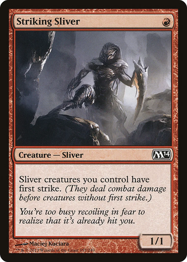 Striking Sliver · Magic 2014