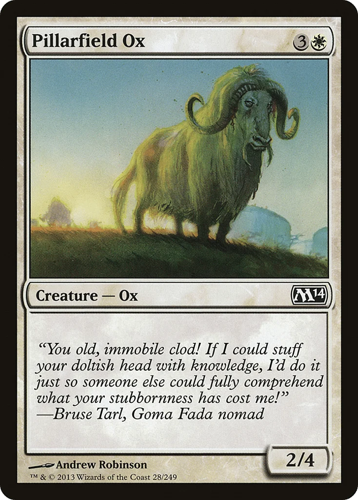 Pillarfield Ox · Magic 2014