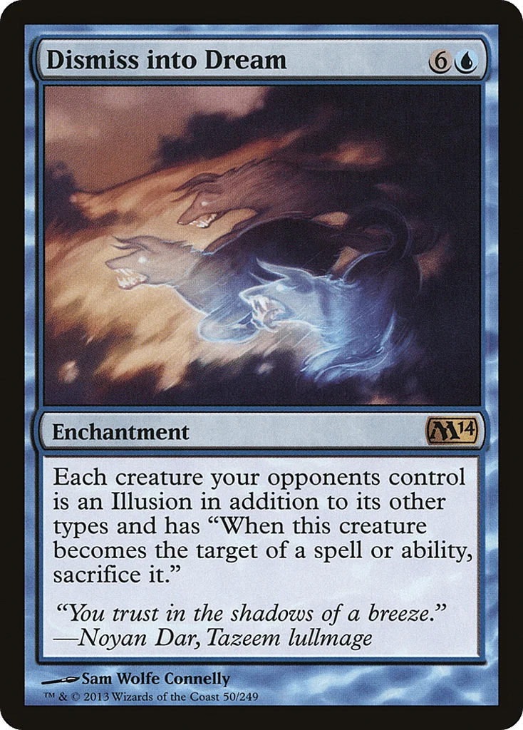 Dismiss into Dream · Magic 2014