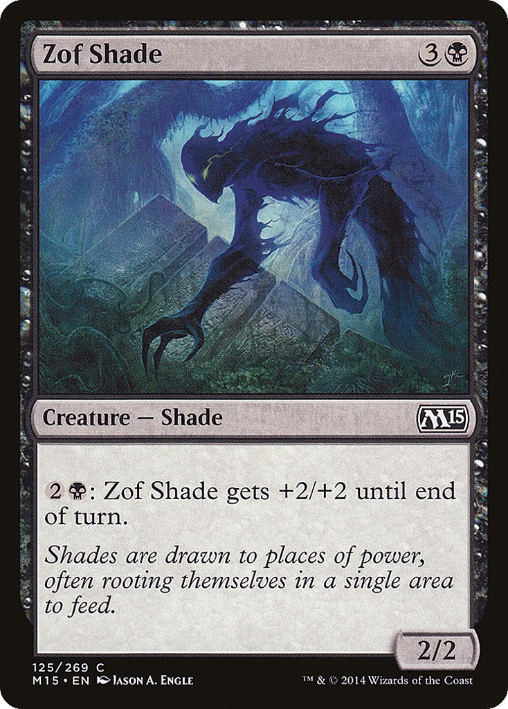Zof Shade · Magic 2015