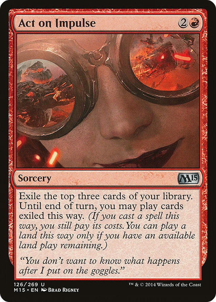 Act on Impulse · Magic 2015
