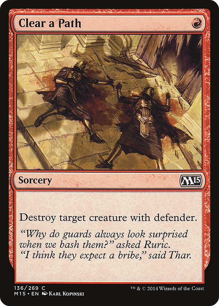 Clear a Path · Magic 2015