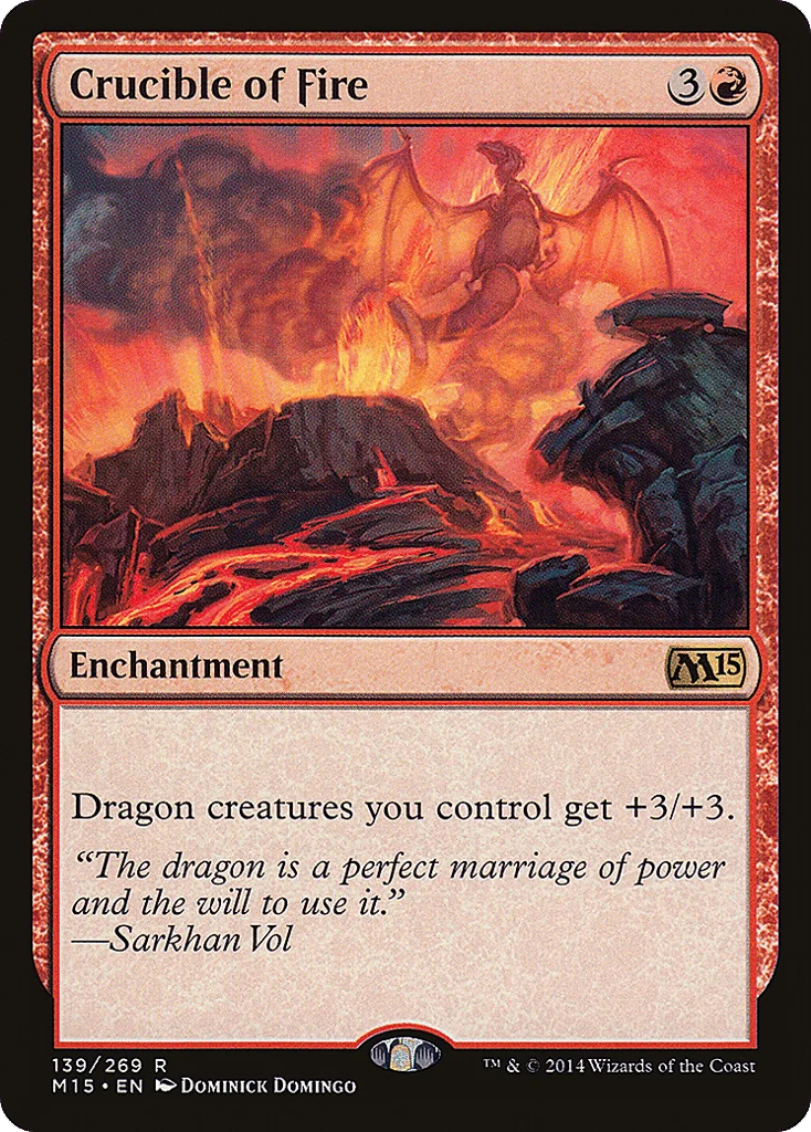 Crucible of Fire · Magic 2015