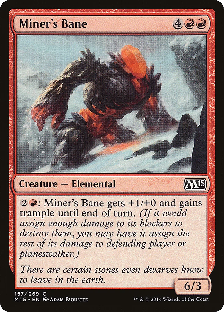 Miner's Bane · Magic 2015