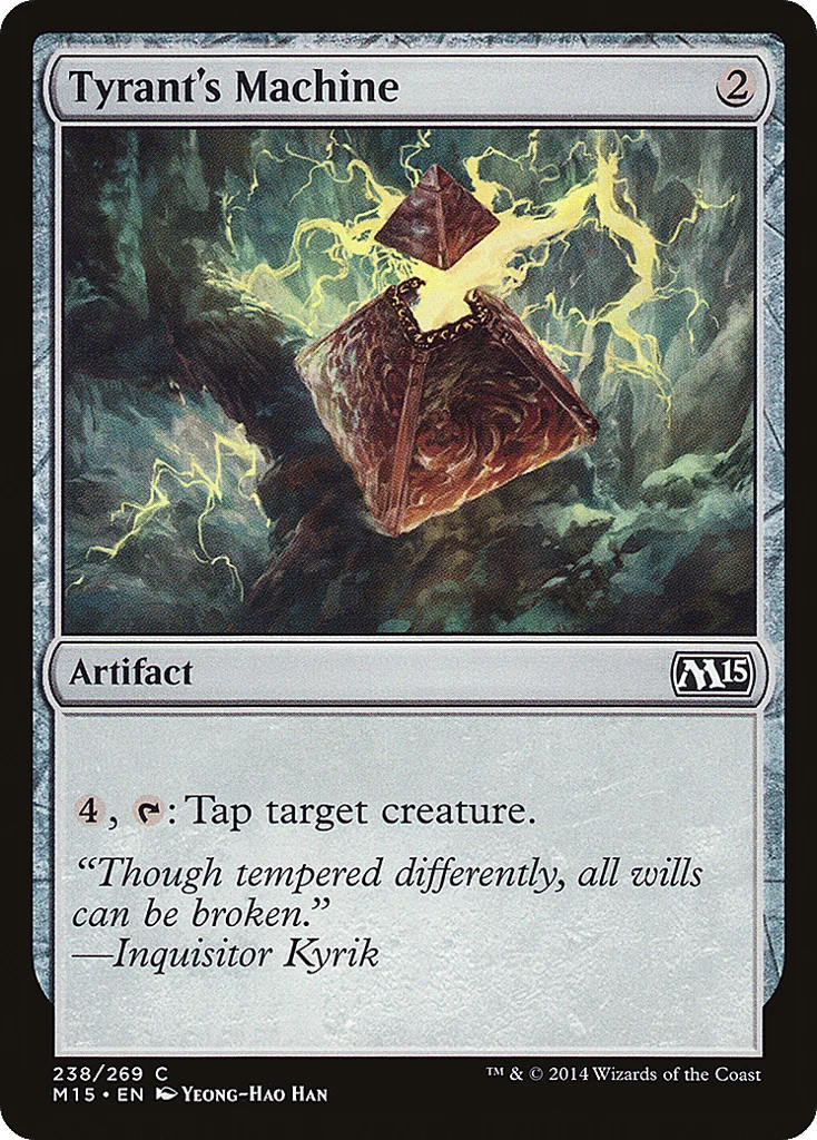 Tyrant's Machine · Magic 2015