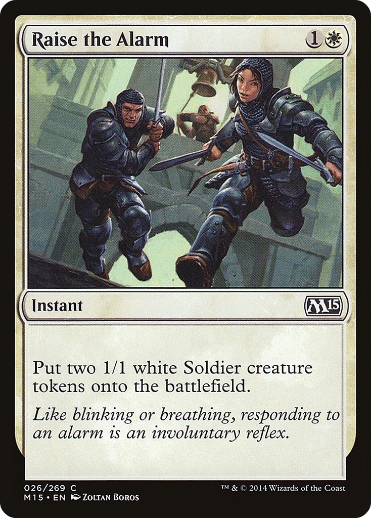 Raise the Alarm · Magic 2015
