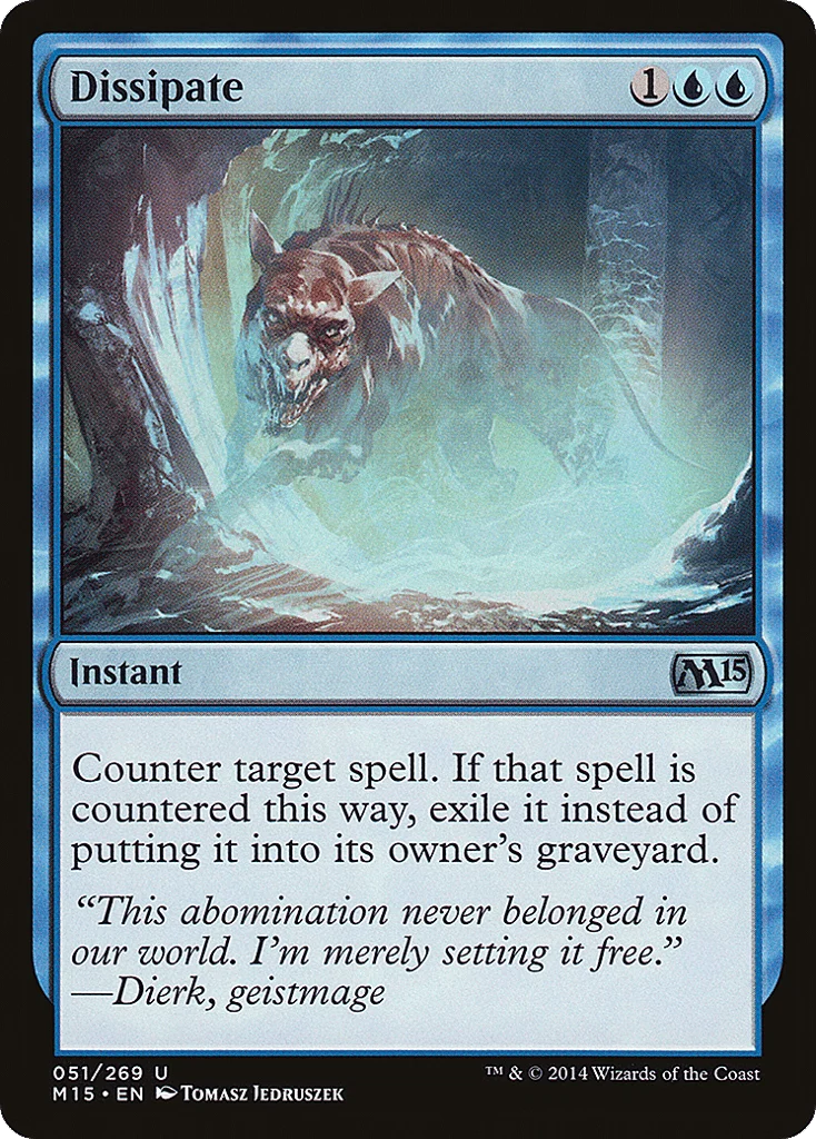 Dissipate · Magic 2015