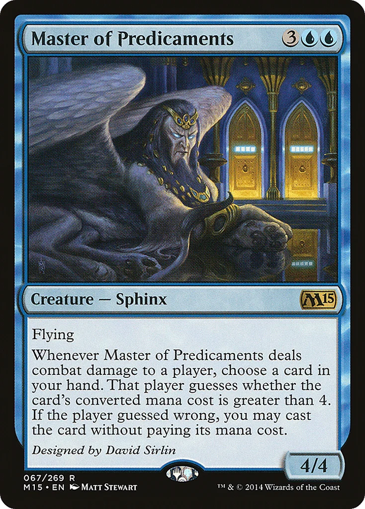 Master of Predicaments · Magic 2015