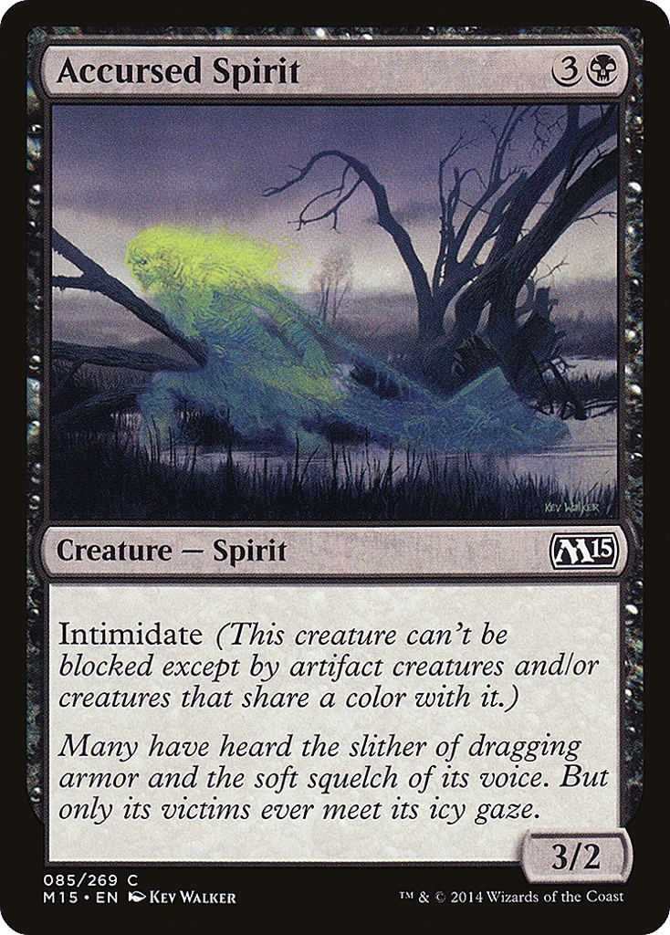 Accursed Spirit · Magic 2015
