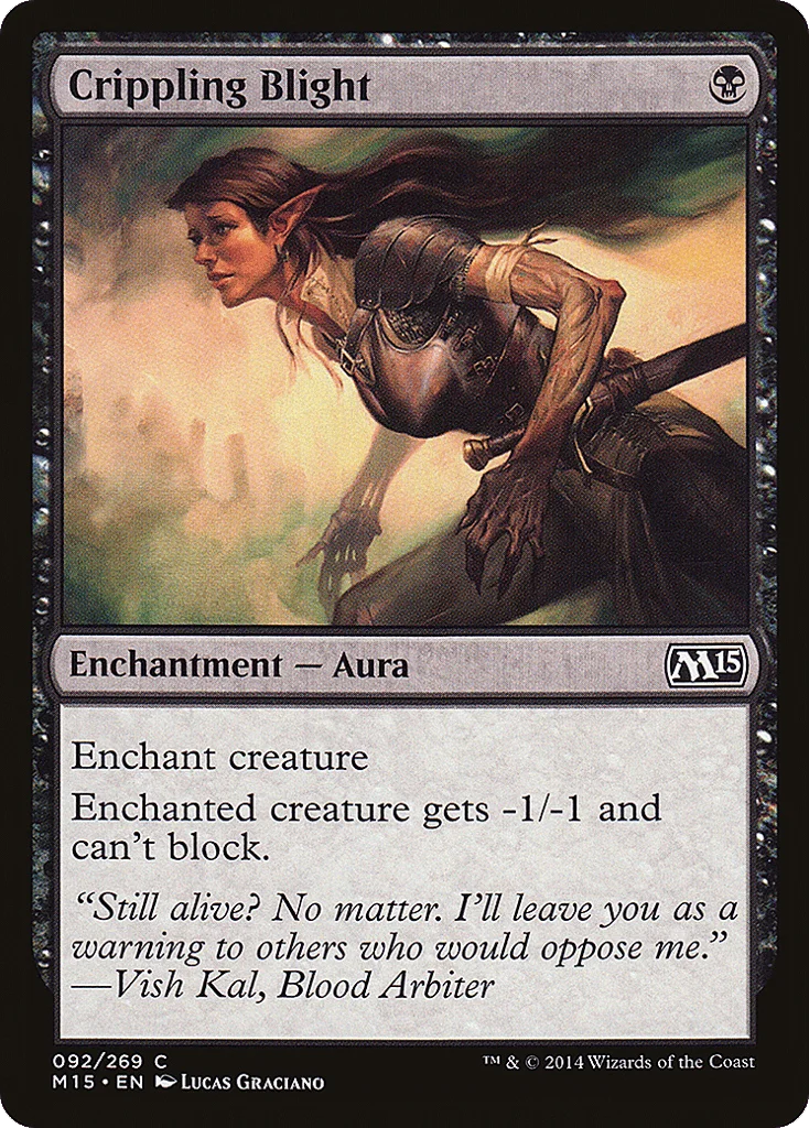 Crippling Blight · Magic 2015