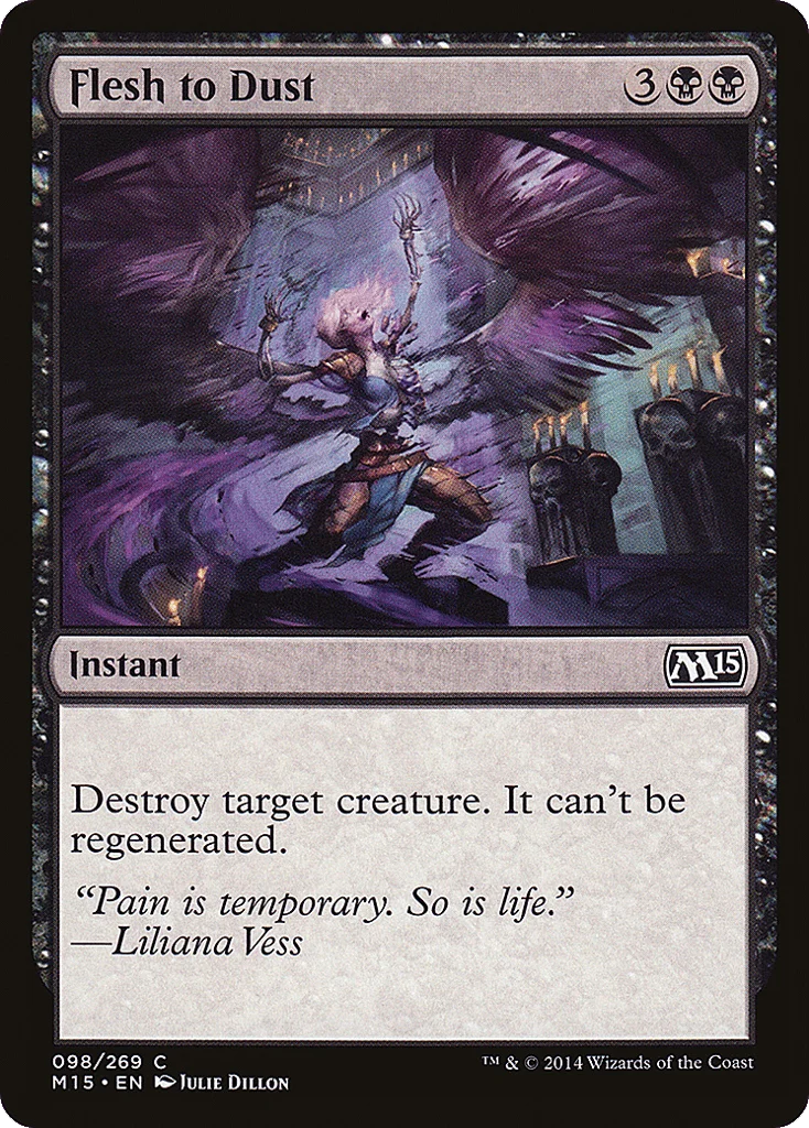 Flesh to Dust · Magic 2015