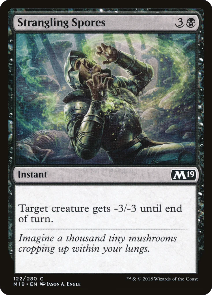 Strangling Spores · Core Set 2019
