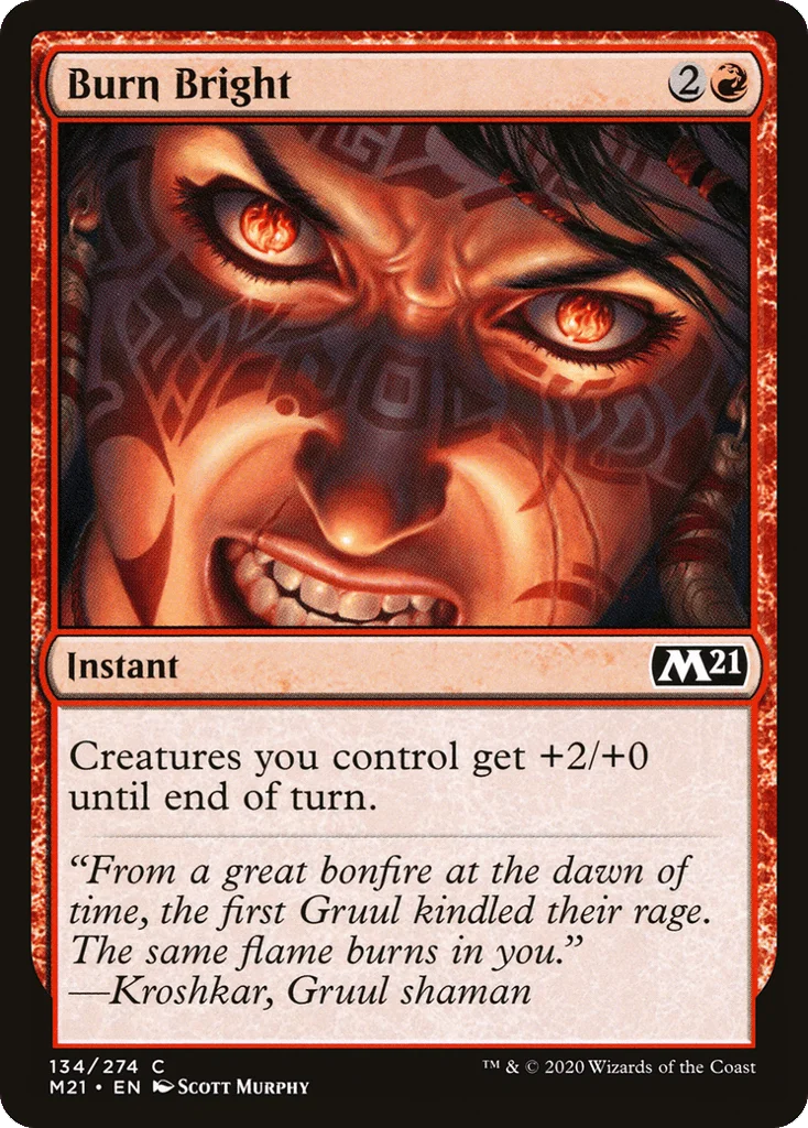 Burn Bright · Core Set 2021