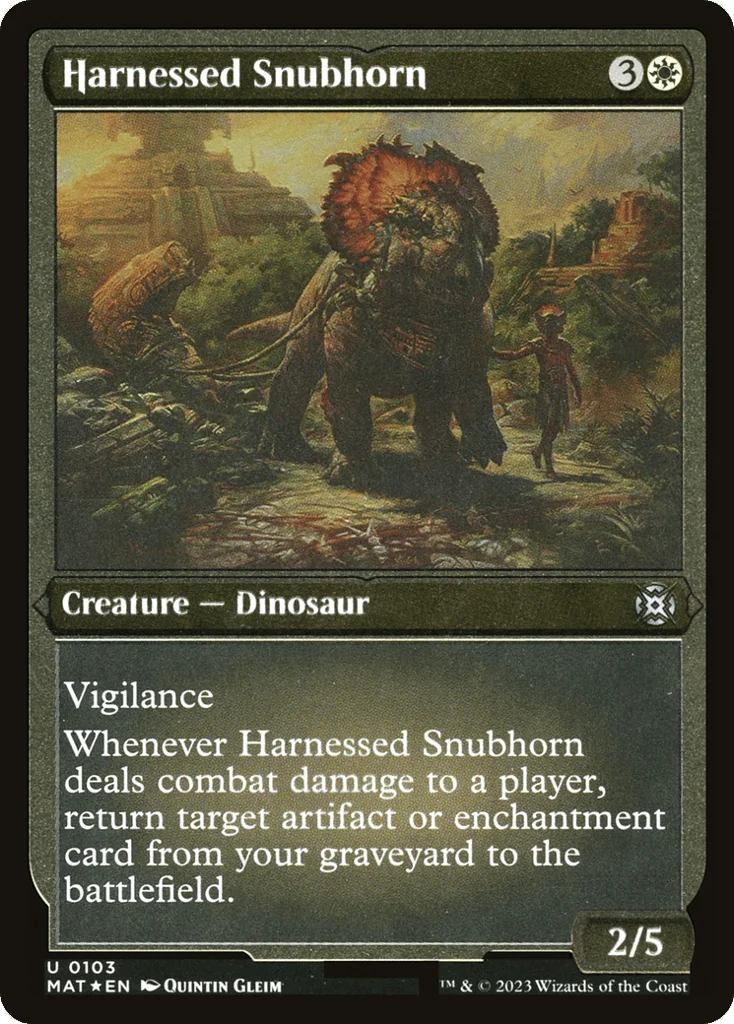 Harnessed Snubhorn · March of the Machine: The Aftermath